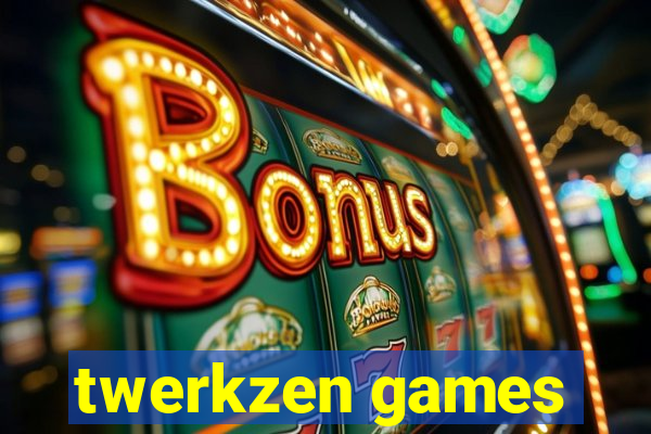 twerkzen games